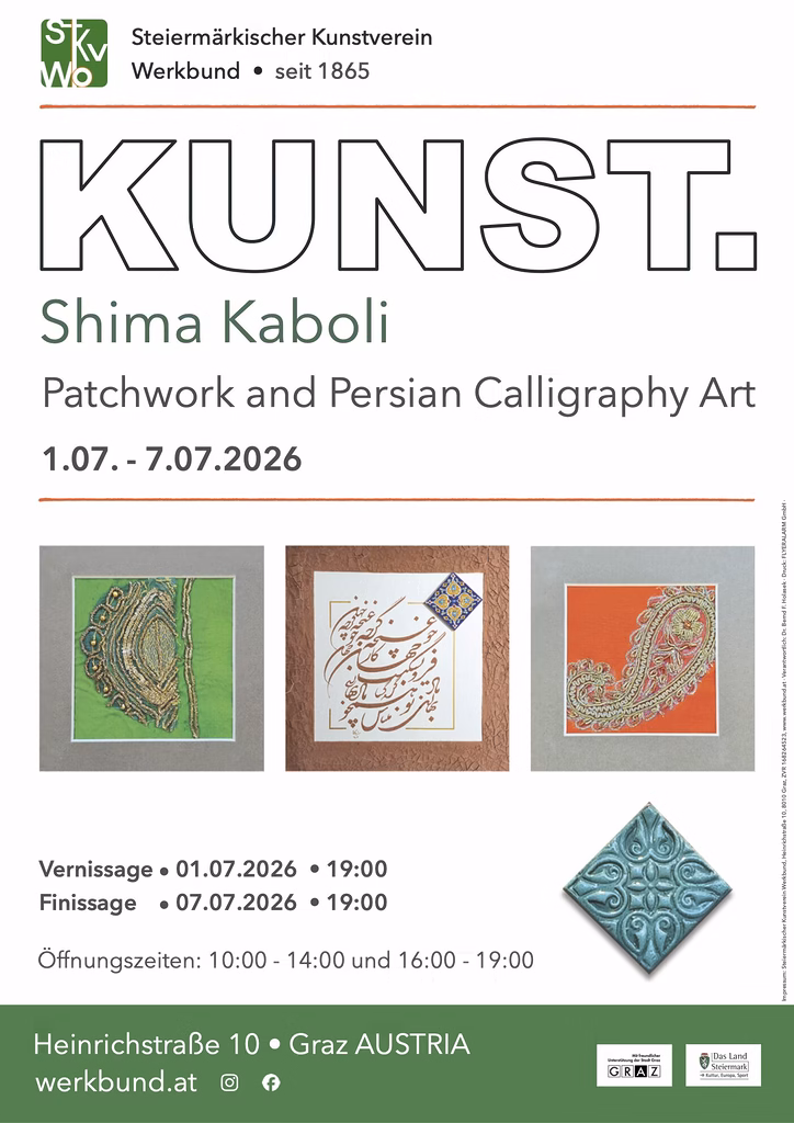Patchwork and Persian Calligraphy Art – Veranstaltung – Steiermärkischer Kunstverein Werkbund